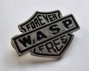 Przypinka WASP - Forever Free
