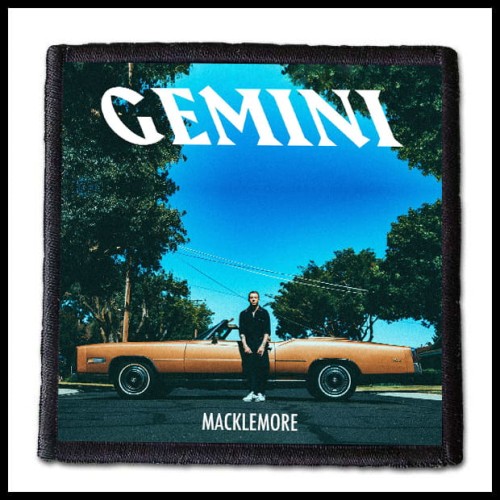 MACKLEMORE - Gemini -- patch.jpg