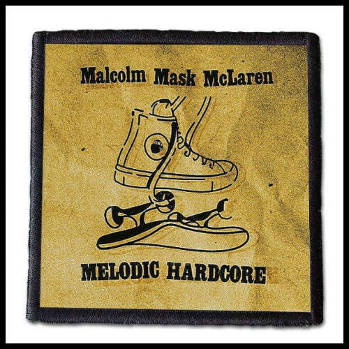 MALCOLM MASK MCLAREN - Melodic Hardcore -- patch.jpg