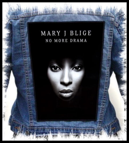 MARY J BLIGE - No More Drama -- backpatch back patch.jpg