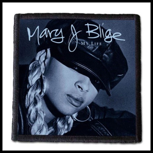 MARY J BLIGE - My Life -- patch.jpg