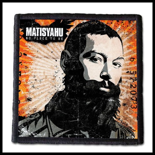 MATISYAHU - No Place To Be -- patch.jpg