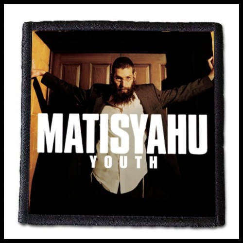 MATISYAHU - Youth -- patch.jpg
