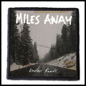 Naszywka MILES AWAY - Endless Roads