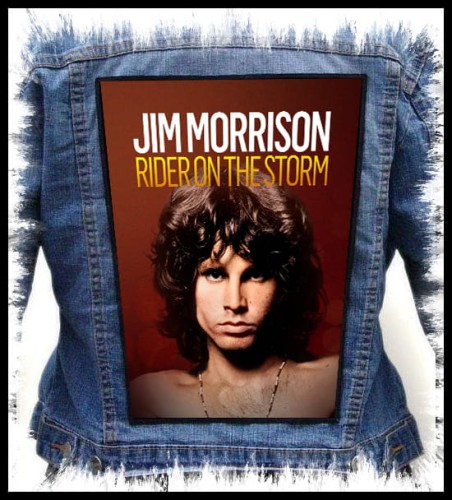 JIM MORRISON - Rider Of The Storm -- backpatch back patch.jpg