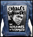 CHARLES BUKOWSKI - The Pleasures of the Damned -- backpatch back patch.jpg