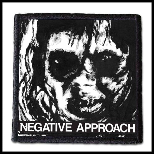 NEGATIVE APPROACH - Negative Approach  -- patch.jpg