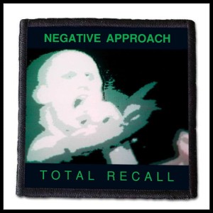 Naszywka NEGATIVE APPROACH - Total Recall