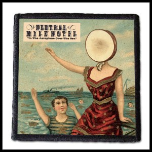 Naszywka NEUTRAL MILK HOTEL - In The Aeroplane Over The Sea