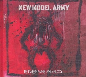 NEW MODEL ARMY - Between Wine And Blood 2LP
