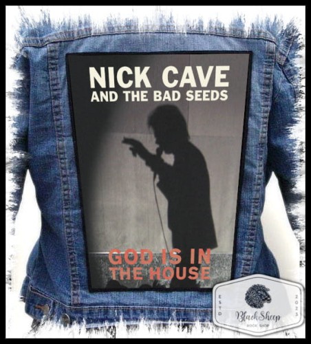 NICK CAVE AND THE BAD SEEDS - God Is In The House -- Backpatch.jpg