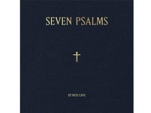 NICK CAVE AND THE BAD SEEDS - Seven Psalms LP