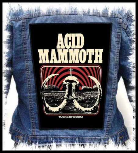 ACID MAMMOTH - Tusks Of Doom -- backpatch back patch.jpg