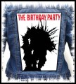 THE BIRTHDAY PARTY - The Birthday Party -- backpatch back patch.jpg