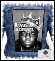 THE NOTORIOUS B.I.G - It Was All A Dream -- Backpatch.jpg