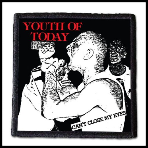 YOUTH OF TODAY - Can't Close My Eyes -- patch.jpg
