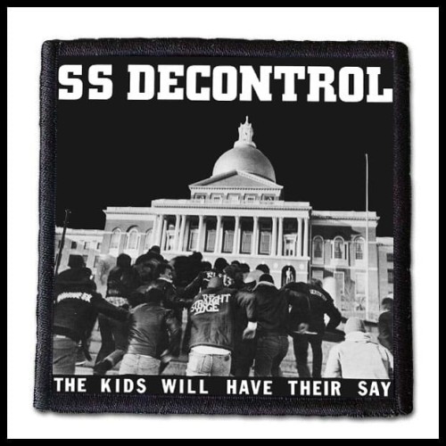 SS DECONTROL - The Kids Will Have Their Say -- patch.jpg
