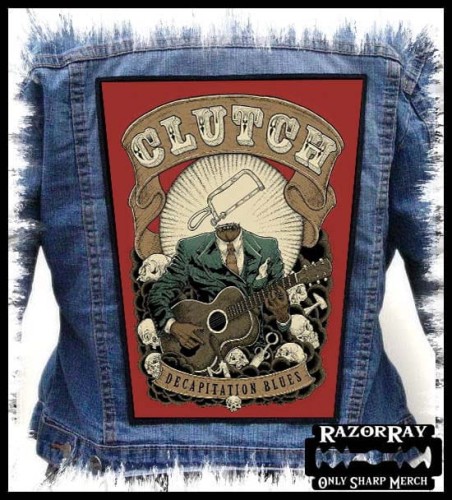 CLUTCH - Decapitation Blues --- Backpatch Back Patch.jpg