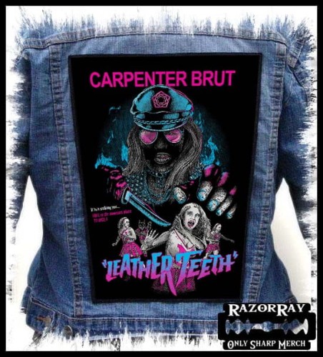 CARPENTER BRUT - Leather Teeth --- Backpatch Back Patch.jpg