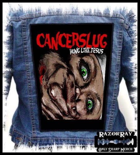 CANCERSLUG - Hung Like Jesus -- Backpatch Backpatch.jpg