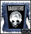 DAUGHTERS - You Won't Get What You Want  -- Backpatch Backpatch.jpg