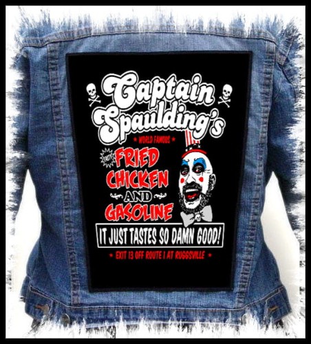 CAPTAIN SPAULDING - Fried Chicken and Gasoline -- backpatch back patch.jpg