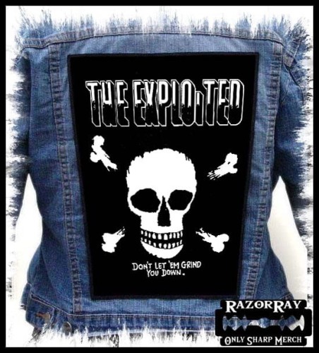 THE EXPLOITED - Don't Let'em Grind You Down -- Backpatch Back Patch.jpg