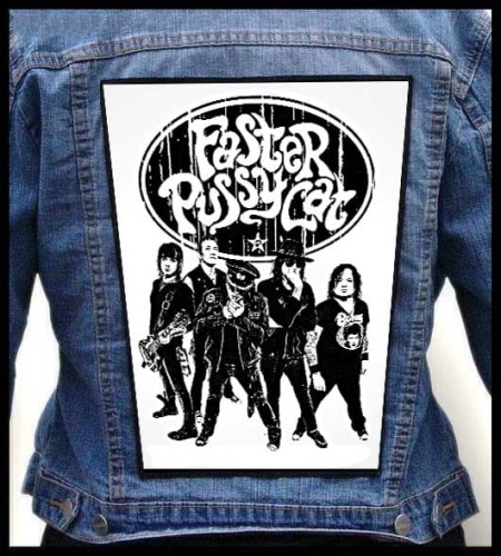 FASTER PUSSYCAT - Band -- backpatch back patch.jpg