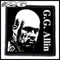 GG ALLIN --- Patch (26).jpg