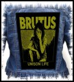 BRUTUS - Unison Life -- backpatch back patch.jpg
