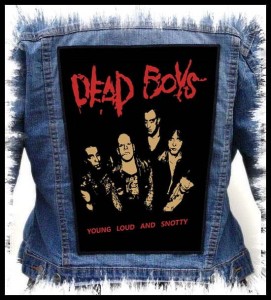 DEAD BOYS - Young Loud and Snotty -- Backpatch 
