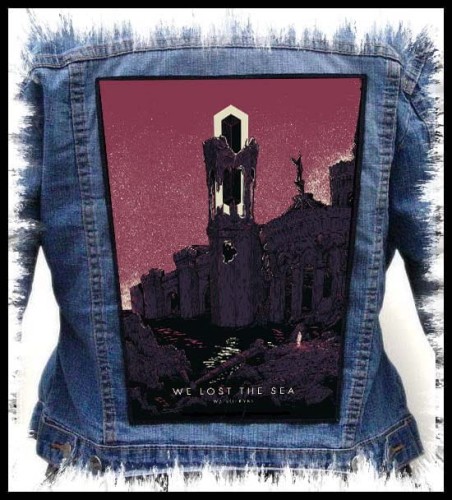 WE LOST THE SEA - Ruins -- backpatch back patch.jpg
