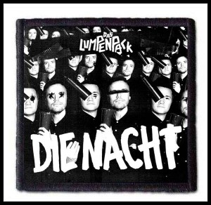 Naszywka DAS LUMPENPACK - Die Nacht