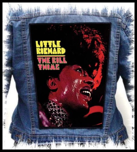 LITTLE RICHARD - The Rill Thing -- backpatch back patch.jpg