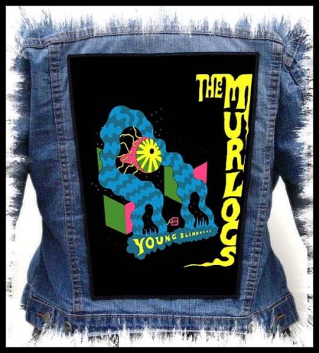 THE MURLOCS - Young Blindness -- backpatch back patch.jpg