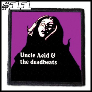 UNCLE ACID & THE DEADBEATS --- Patch  