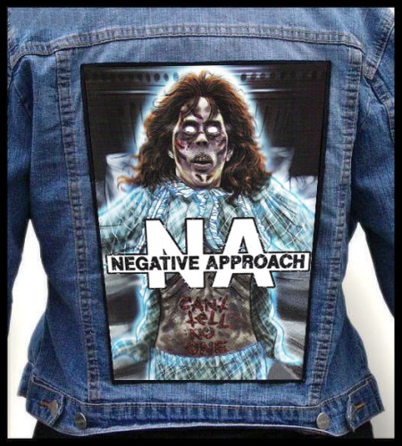 NEGATIVE APPROACH -  Can't Tell No One -- backpatch back patch.jpg