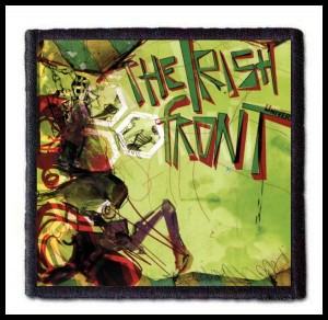 THE IRISH FRONT - Universe --- Patch