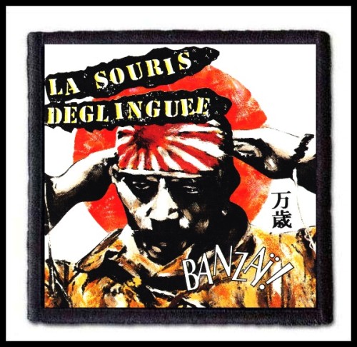 LA SOURIS DEGLINGUEE -- Banzai! -- Patch.jpg