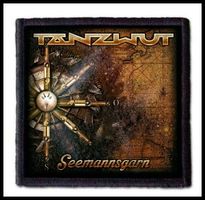 TANZWUT - Seemannsgarn -- Patch