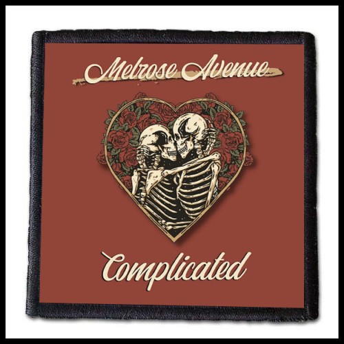 MELROSE AVENUE - Complicated -- patch.jpg