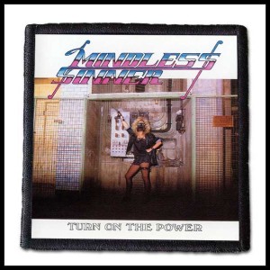 MINDLESS SINNER - Turn on the Power -- patch