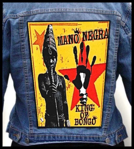 MANO NEGRA - King Of Bongo -- backpatch back patch.jpg