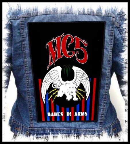 MC5 - Babes in Arms -- Backpatch.jpg