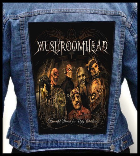 MUSHROOMHEAD - Beautiful Stories for Ugly Children -- backpatch back patch.jpg