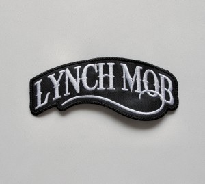LYNCH MOB -- Embroidered Patch 