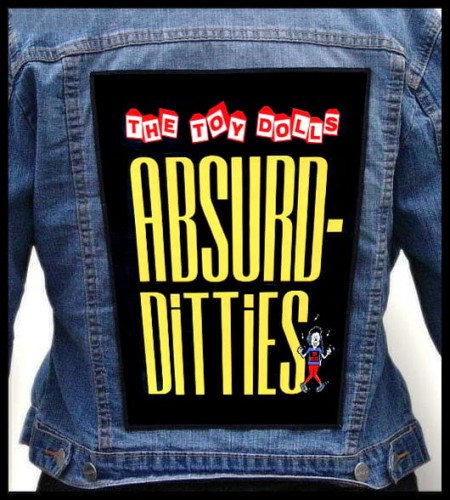 TOY DOLLS - Absurd Ditties -- backpatch back patch.jpg