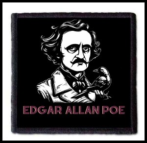 EDGAR ALLAN POE - Poet -- Patch
