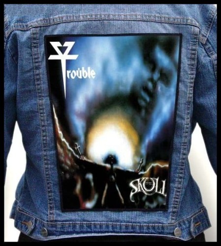 TROUBLE - The Skull -- backpatch back patch.jpg