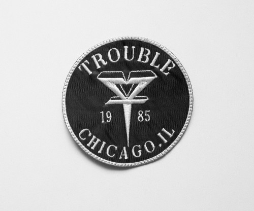 TROUBLE - 1985 Chicago --- Embroidered Patch.JPG